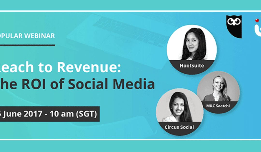 Reach to Revenue: Social ROI