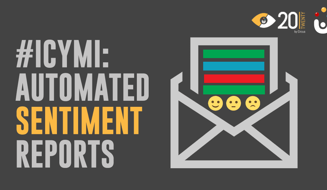 #ICYMI: We’re introducing Sentiment Reports!