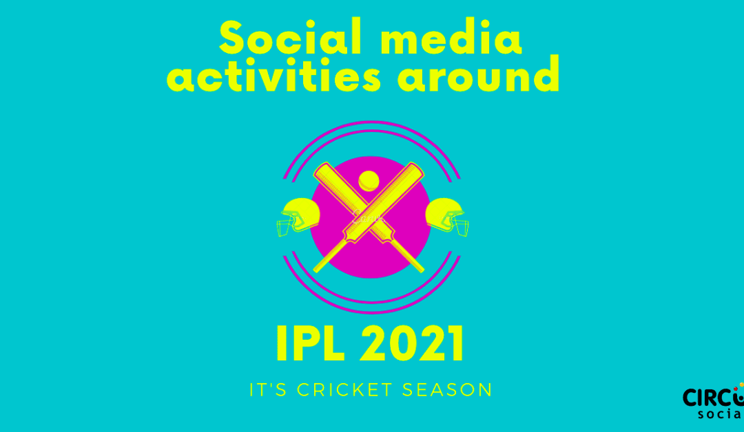 IPL Social Media Listening Insights 2021: The Changing Social Conversations