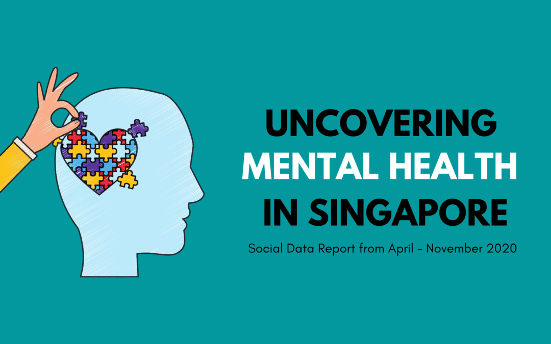 Uncovering Mental Health In Singapore - Radarr