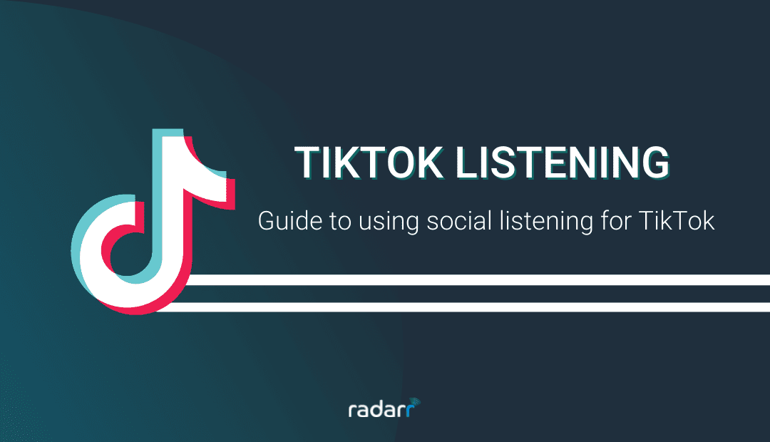 Complete Guide to Social Listening on TikTok