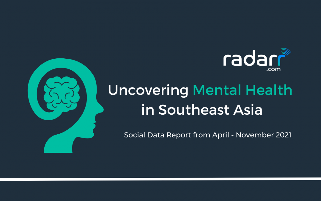 Mental Health in Southeast Asia - Radarr