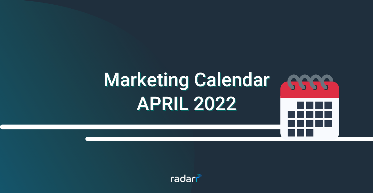 social media marketing calendar - april 2022