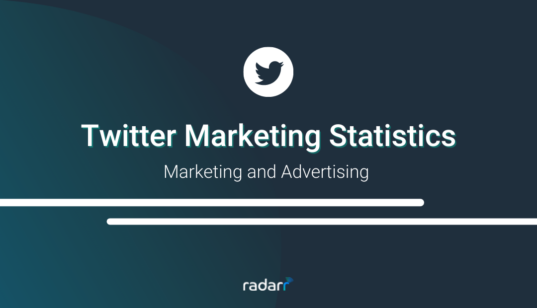 21 Twitter Marketing Statistics You Need to Know in 2022