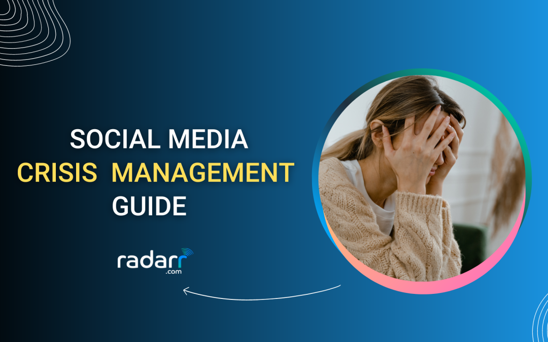 A Complete Guide to Understanding Social Media Crisis Management