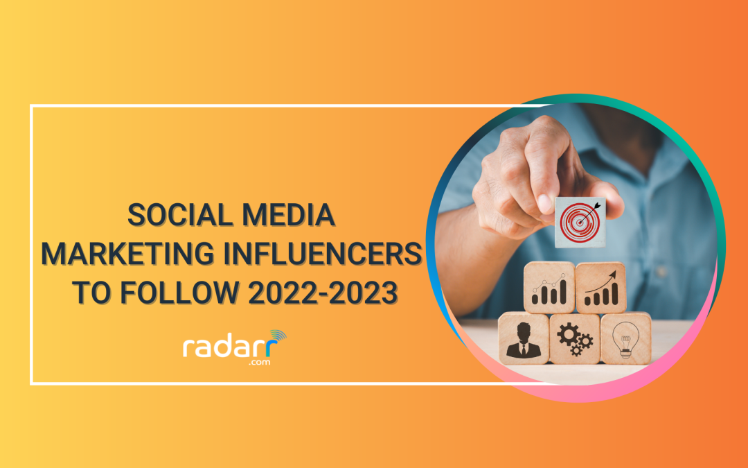 The Ultimate List of Best Social Media Marketers to Follow 2022-2023