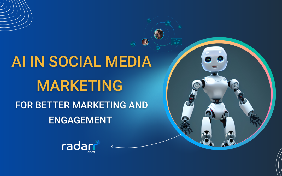 Complete Guide on AI in Social Media Marketing