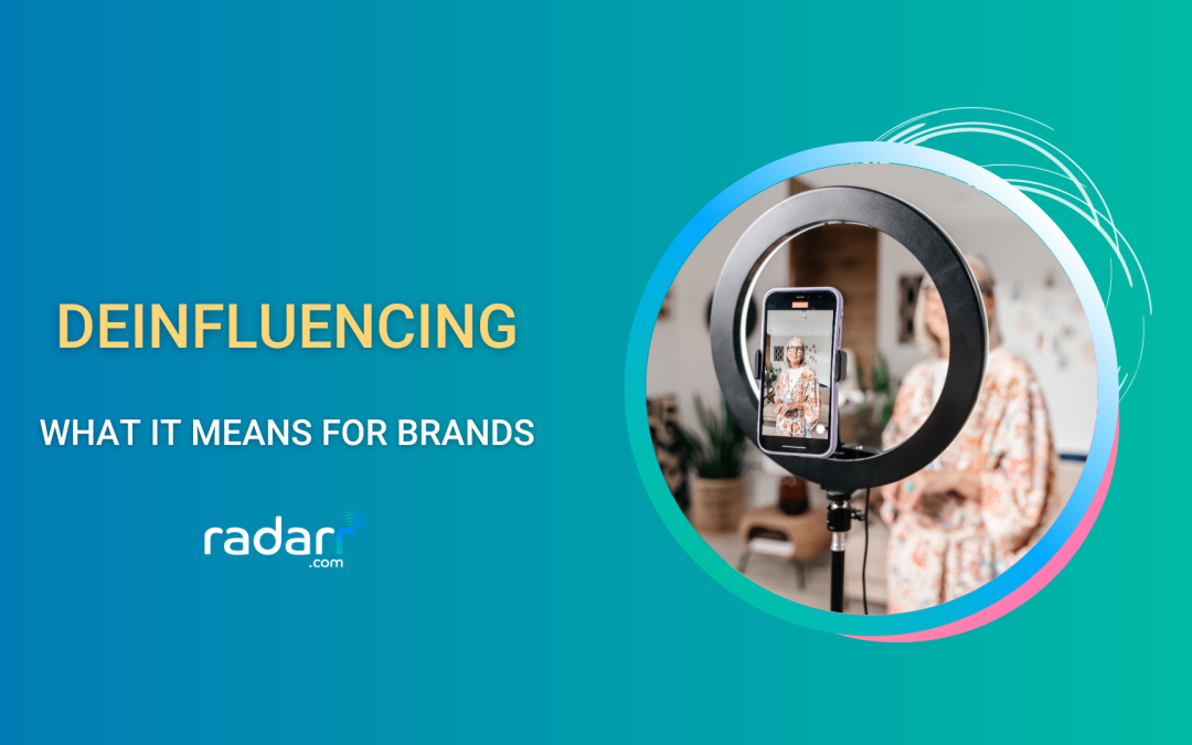 Deinfluencing and What it means for Brands