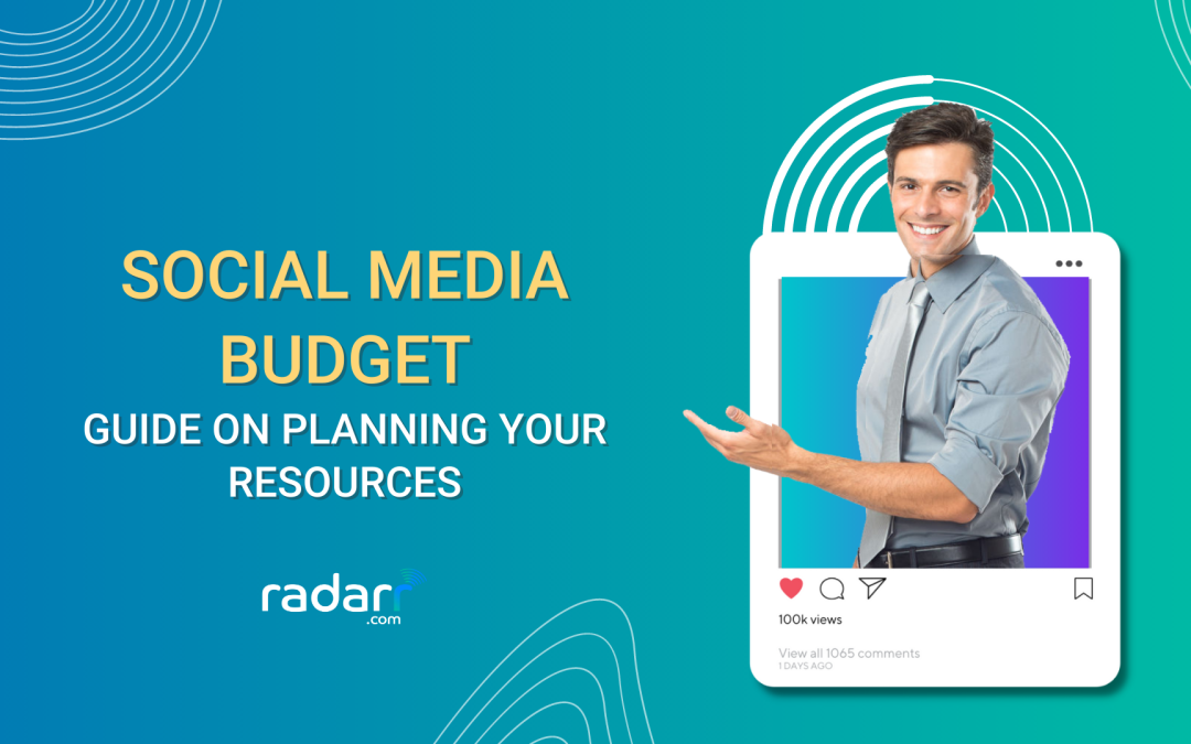 How to Decide Your Social Media Marketing Budget