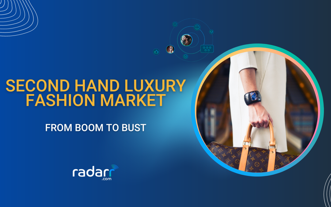 From Boom to Bust: Analyzing the Second Hand Luxury Fashion Market’s Bubble Burst