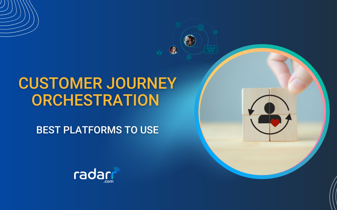 Best Customer Journey Orchestration Platforms (2024)